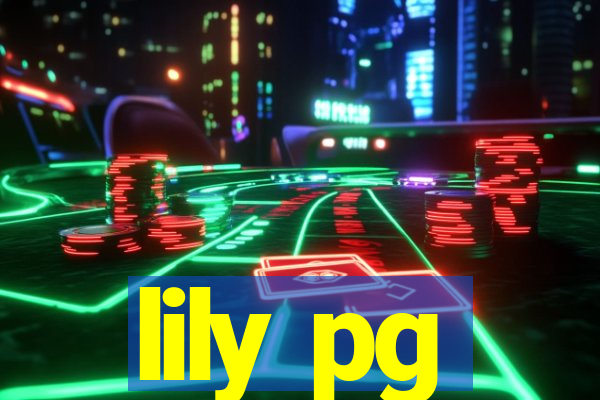 lily pg-bet